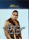 Dwayne "The Rock" Johnson